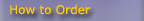 how to order